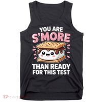 You Are Smore Than Ready For This Test Day Teacher Tank Top thumb 0