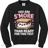 You Are Smore Than Ready For This Test Day Teacher Kids Sweatshirt thumb 0