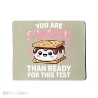 You Are Smore Than Ready For This Test Day Teacher Mousepad thumb 0