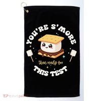 You Are Smore Than A Test Score State Test Day Teacher Golf Towel thumb 0