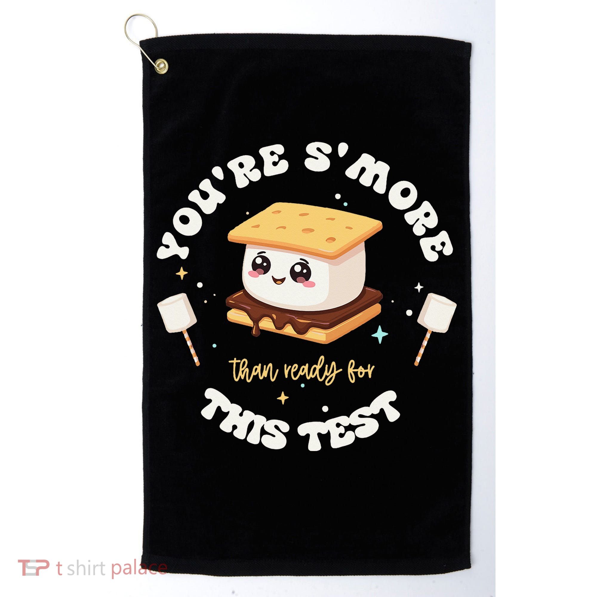 You Are Smore Than A Test Score State Test Day Teacher Golf Towel