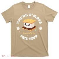 You Are Smore Than A Test Score State Test Day Teacher T-Shirt thumb 0