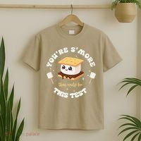 You Are Smore Than A Test Score State Test Day Teacher T-Shirt thumb 2