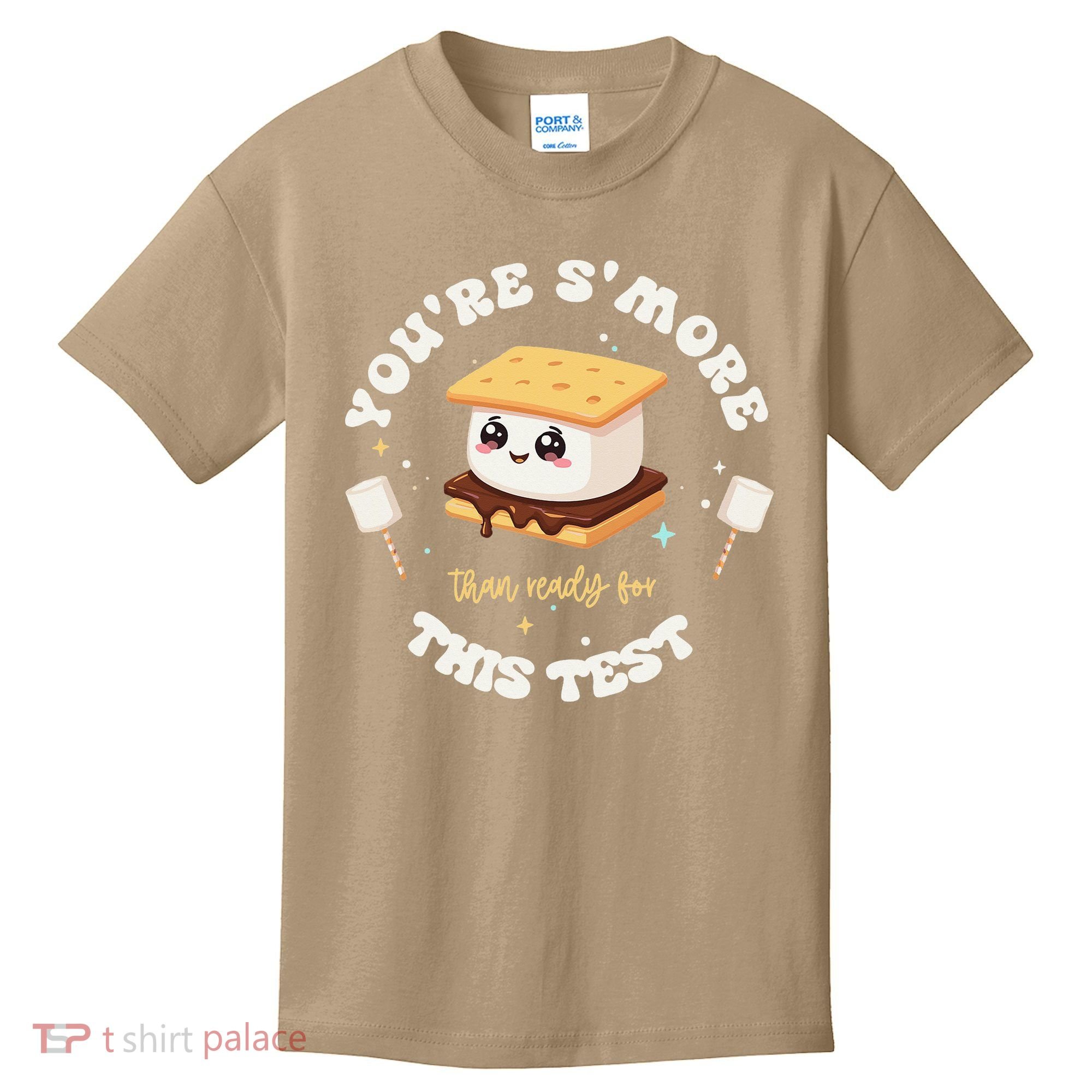 You Are Smore Than A Test Score State Test Day Teacher Kids T-Shirt
