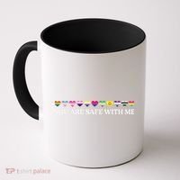 You Are Safe With Me Lgbt Flag Coffee Mug thumb 0