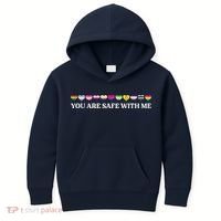 You Are Safe With Me Lgbt Flag Kids Hoodie thumb 0