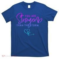 You Are Stronger Than The Storm Funny Christian T-Shirt thumb 0