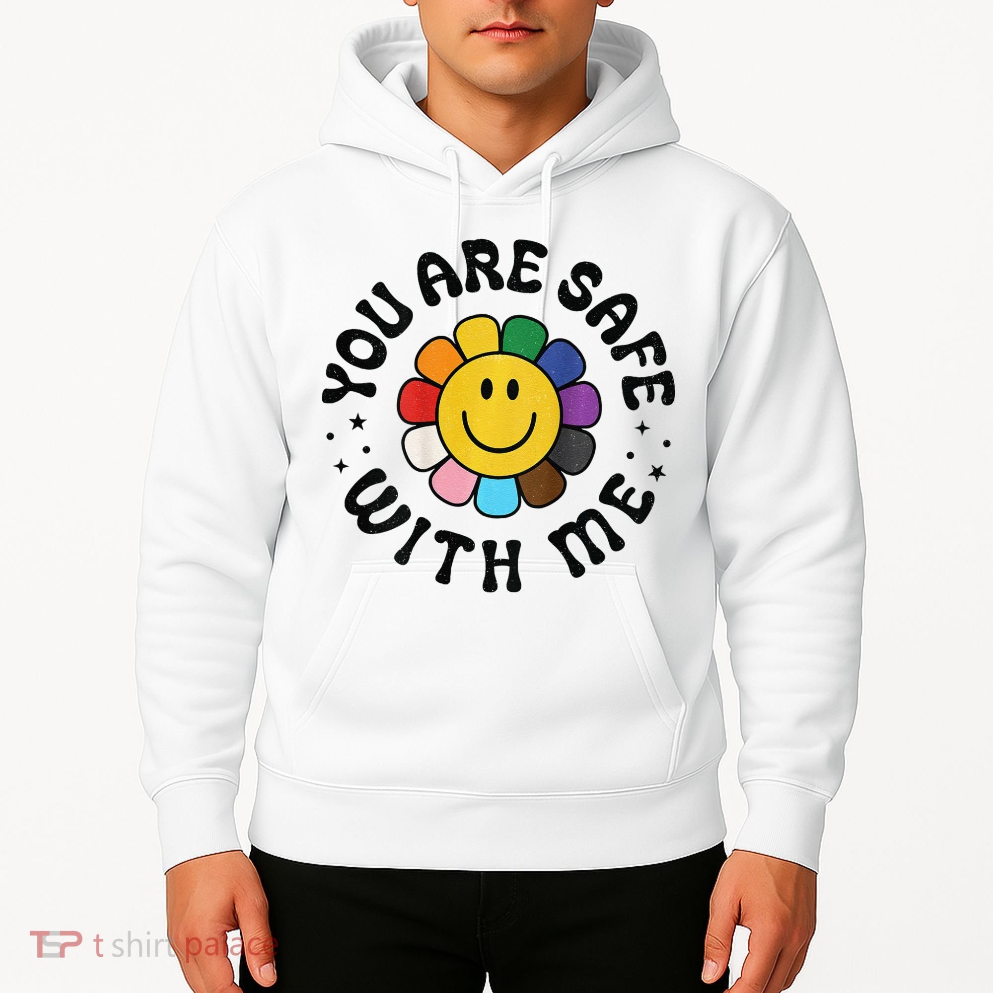 You Are Safe With Me Lgbtq Pride Ally Smile Face Back Hoodie