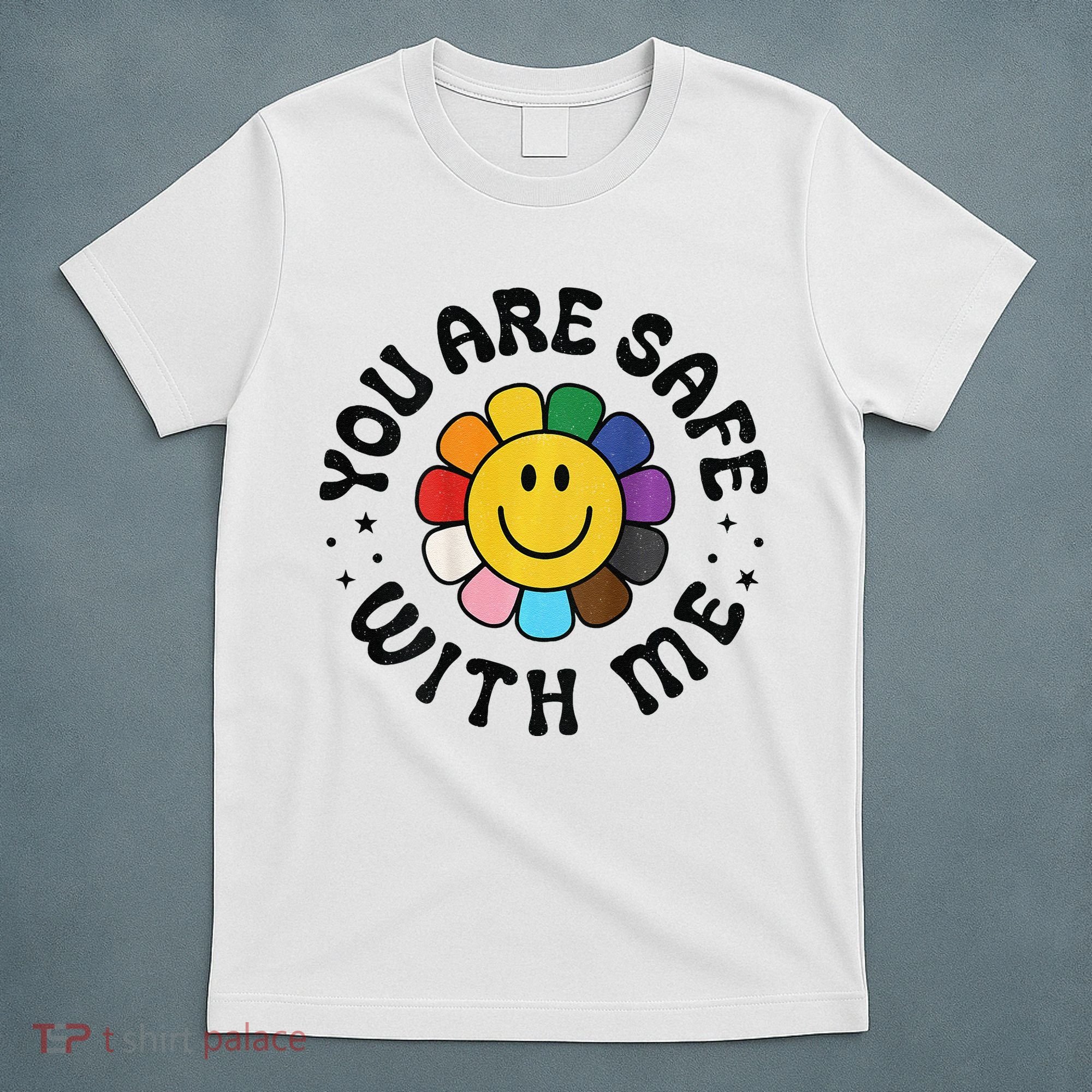 You Are Safe With Me Lgbtq Pride Ally Smile Face Back T-Shirt