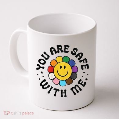 You Are Safe With Me Lgbtq Pride Ally Smile Face Back Coffee Mug