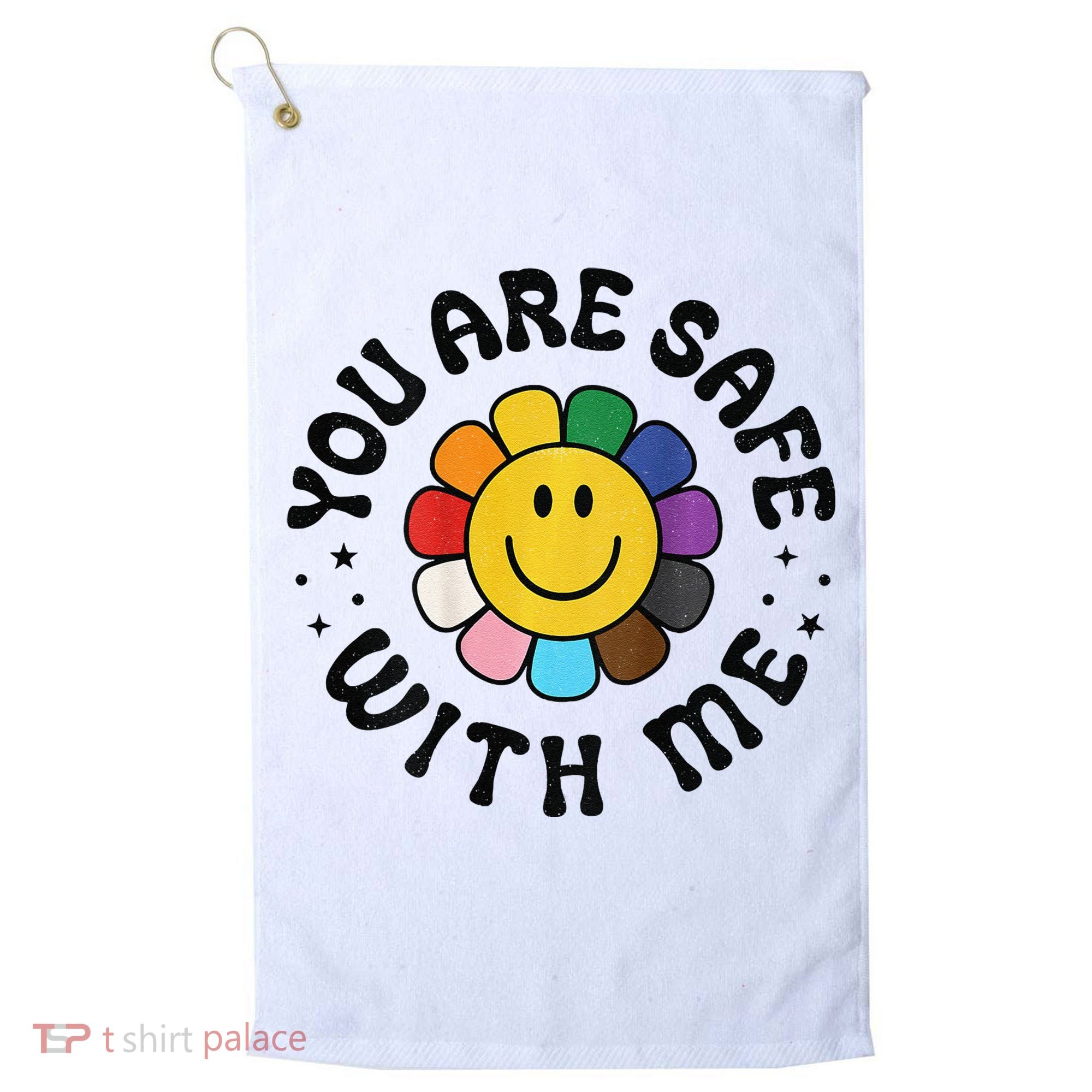 You Are Safe With Me Lgbtq Pride Ally Smile Face Back Golf Towel