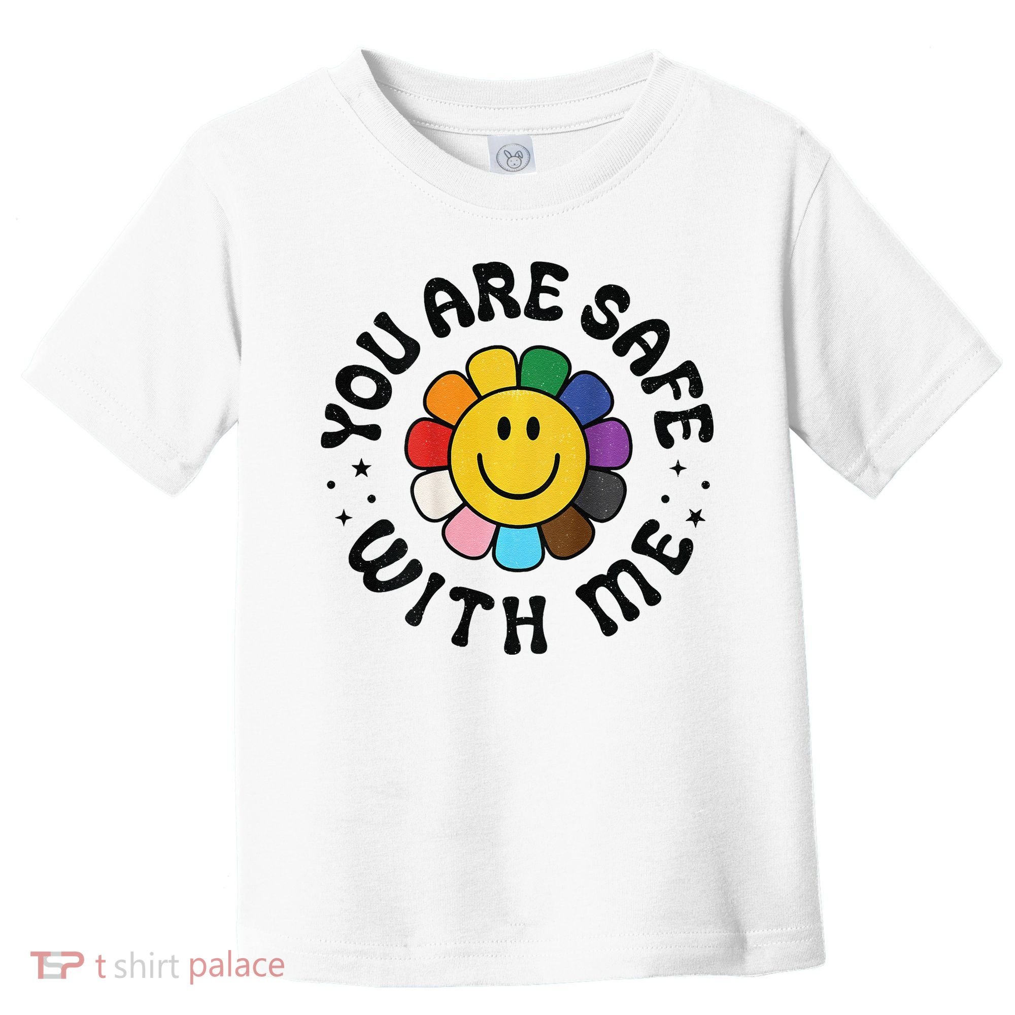 You Are Safe With Me Lgbtq Pride Ally Smile Face Back Toddler T-Shirt