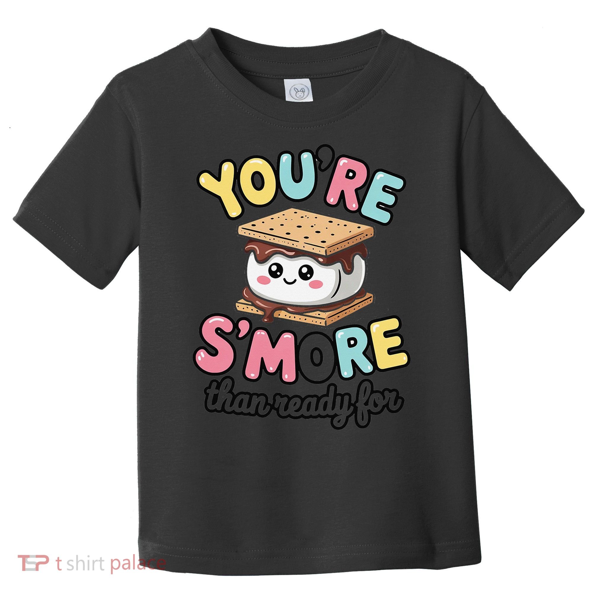You Are Smore Than A Test Score State Test Day Teacher Toddler T-Shirt