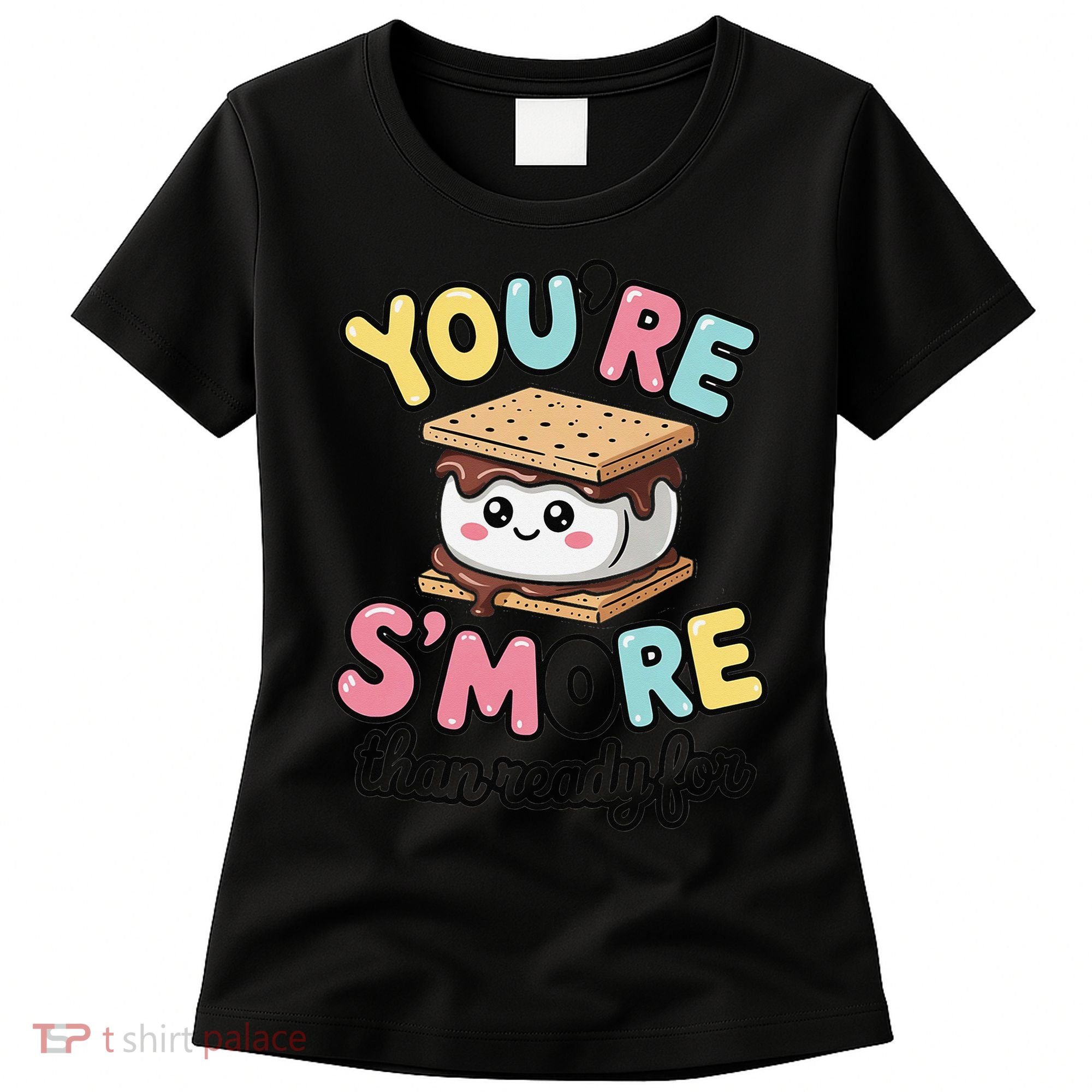 You Are Smore Than A Test Score State Test Day Teacher Women's T-Shirt