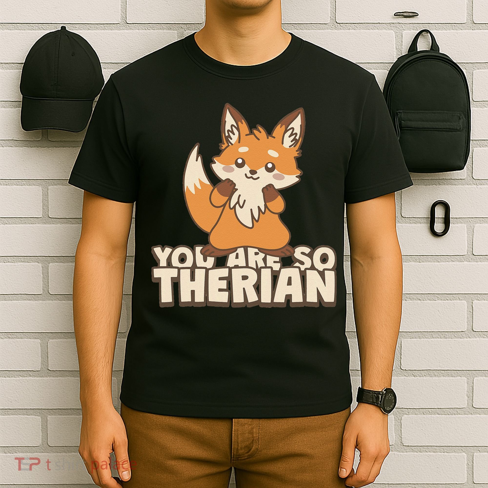 You Are So Therian T-Shirt