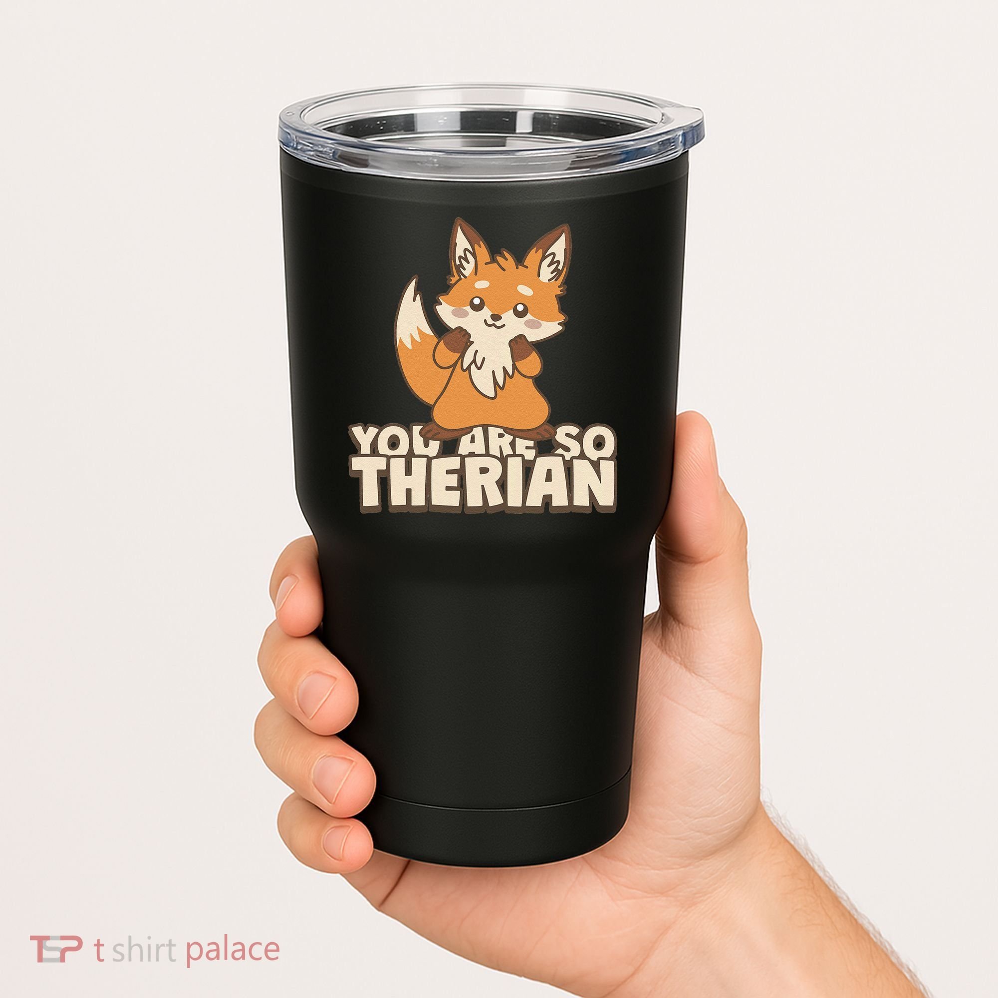You Are So Therian Tumbler