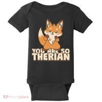 You Are So Therian Baby Bodysuit thumb 0