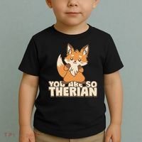 You Are So Therian Toddler T-Shirt thumb 2