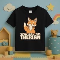 You Are So Therian Toddler T-Shirt thumb 3