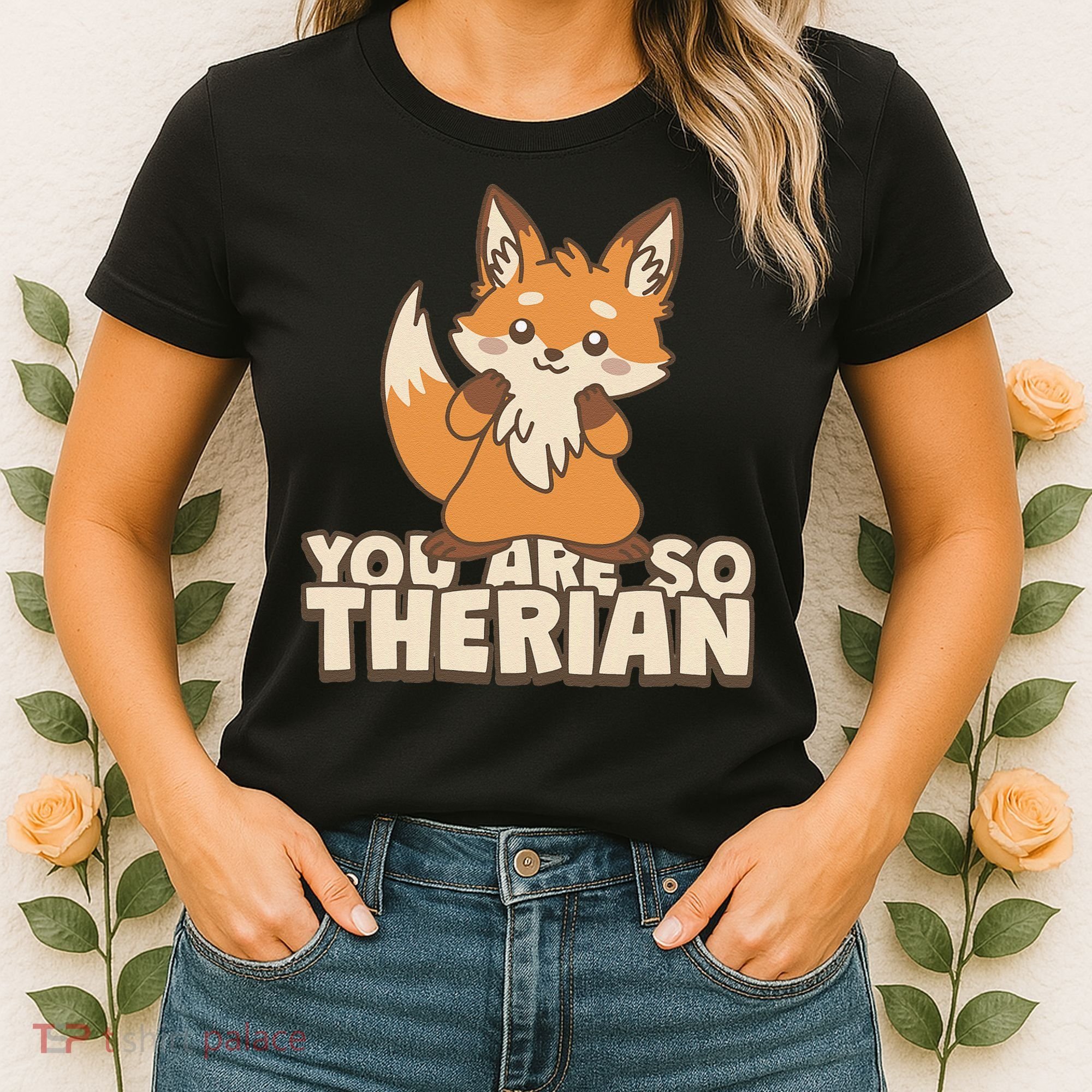 You Are So Therian Women's T-Shirt