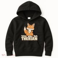 You Are So Therian Kids Hoodie thumb 0