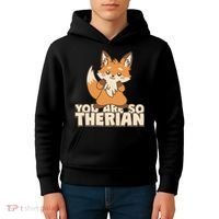 You Are So Therian Kids Hoodie thumb 4