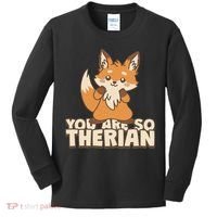 You Are So Therian Kids Long Sleeve Shirt thumb 0