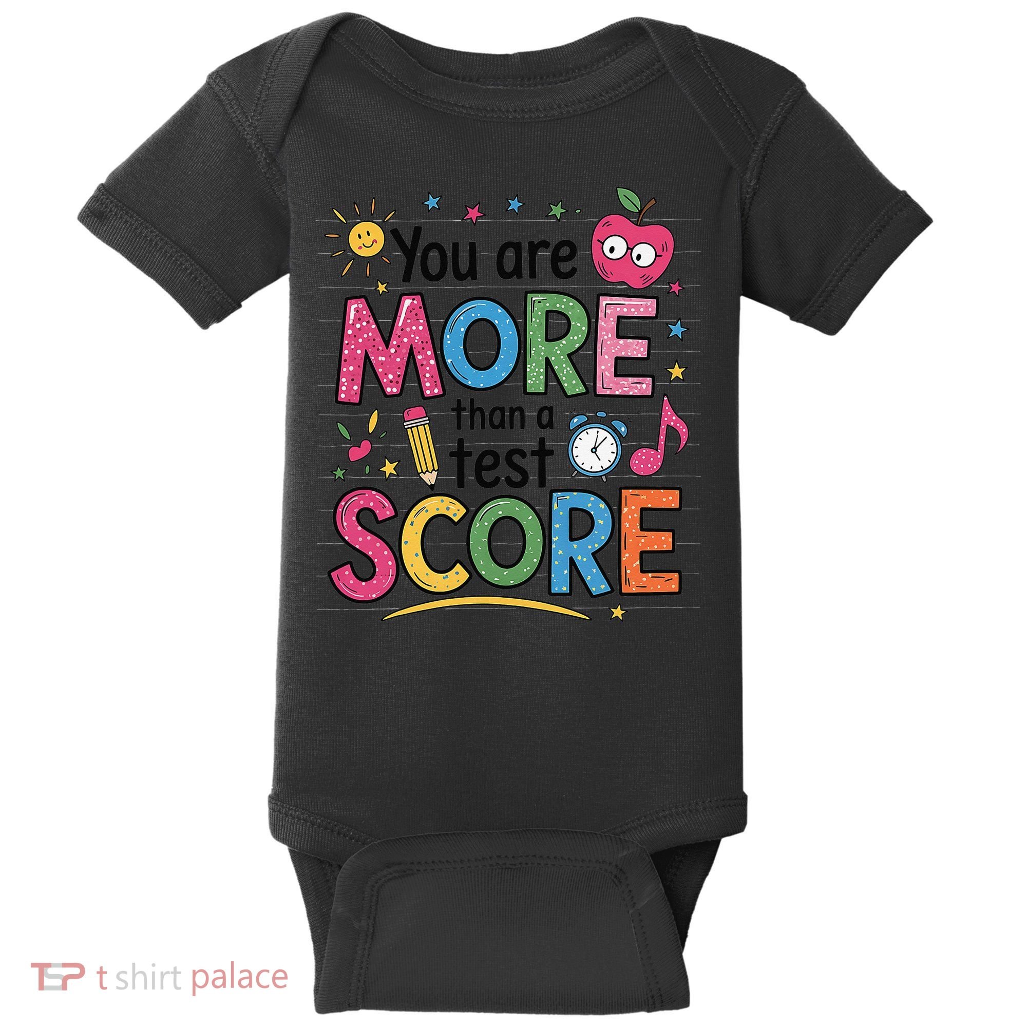 You Are Smore Than A Test Score State Test Day Teacher Baby Bodysuit