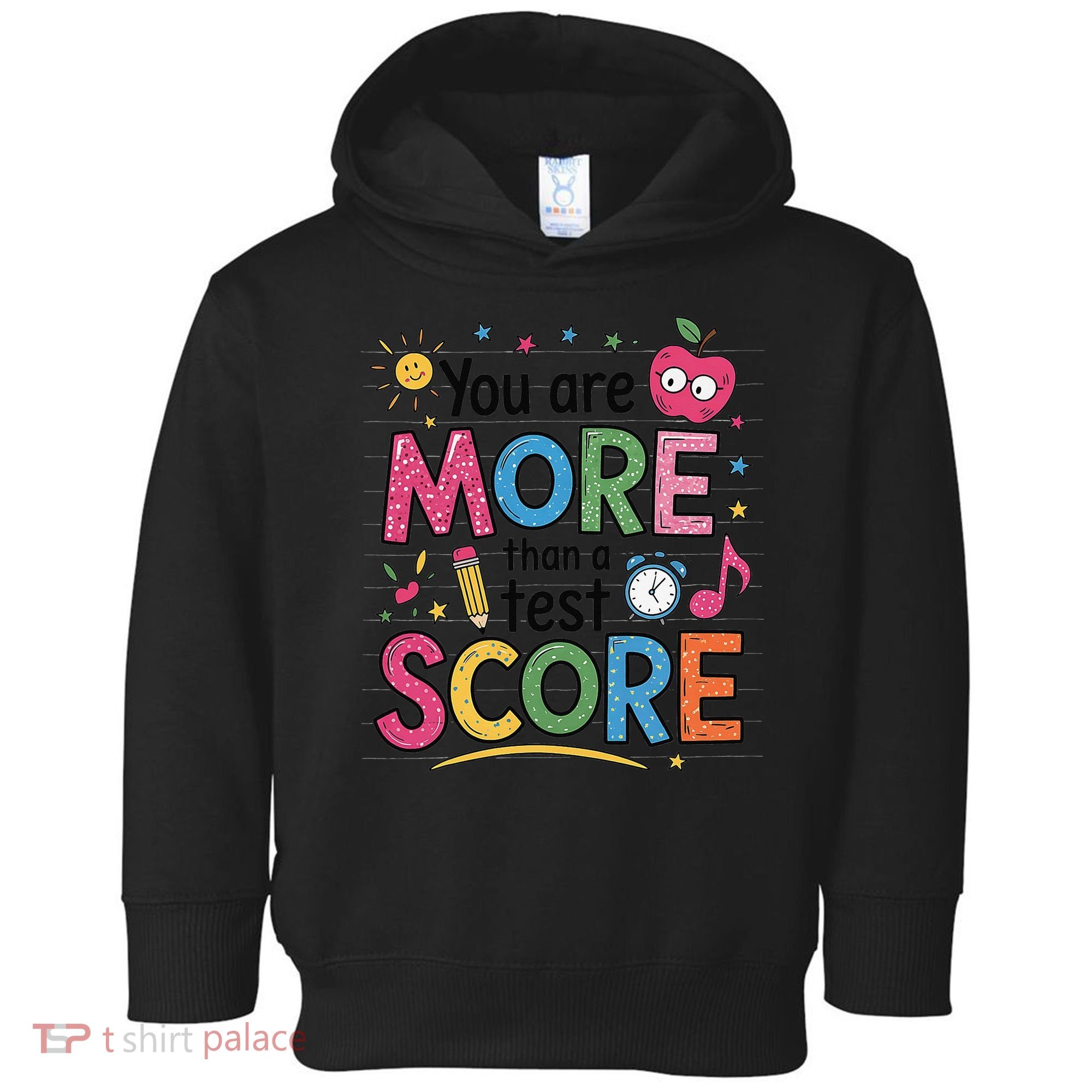 You Are Smore Than A Test Score State Test Day Teacher Toddler Hoodie