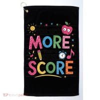 You Are Smore Than A Test Score State Test Day Teacher Golf Towel thumb 0