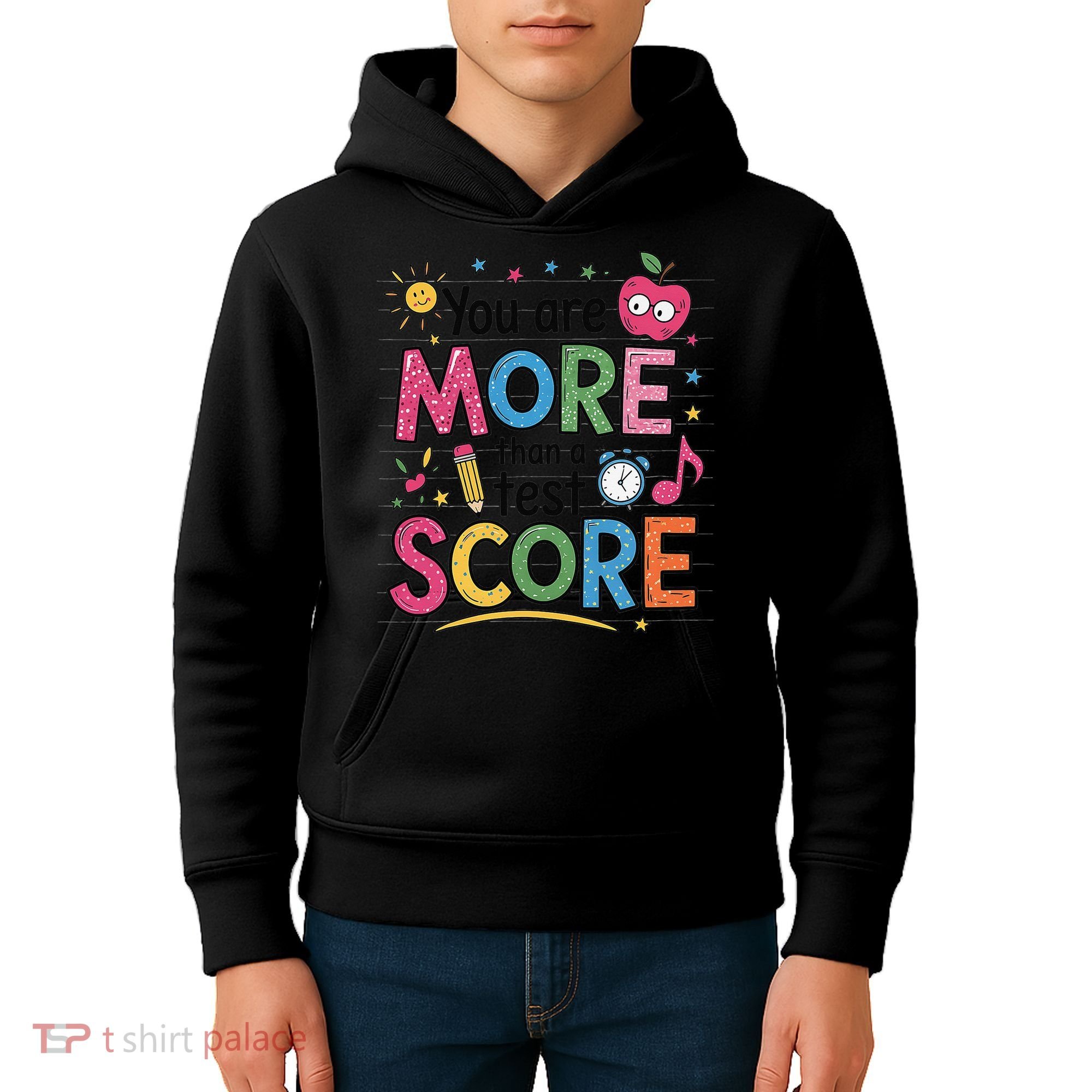 You Are Smore Than A Test Score State Test Day Teacher Kids Hoodie