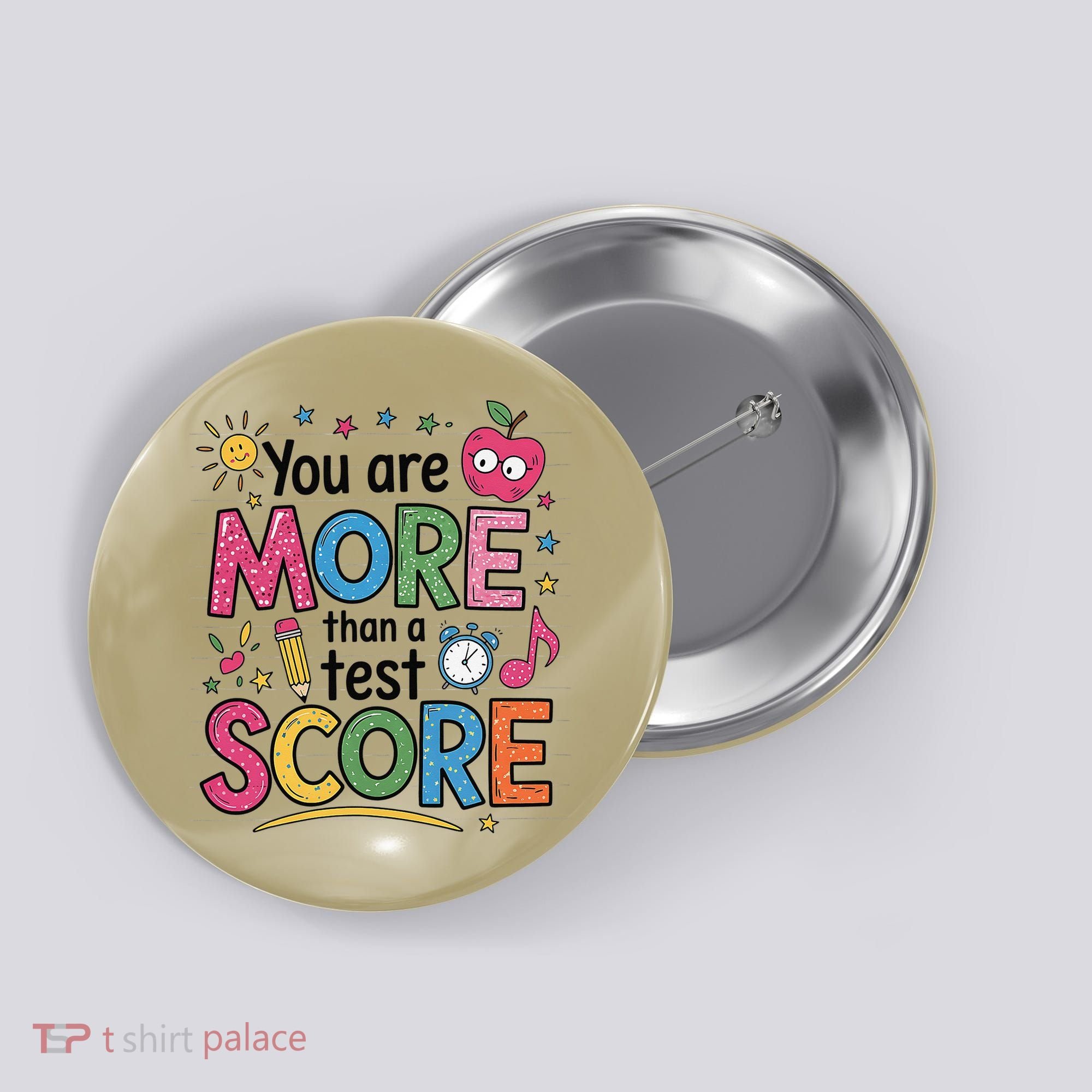 You Are Smore Than A Test Score State Test Day Teacher Button