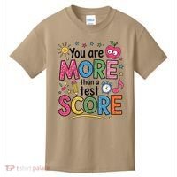 You Are Smore Than A Test Score State Test Day Teacher Kids T-Shirt thumb 0
