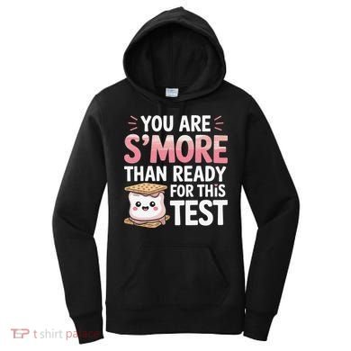 You Are Smore Than A Test Score State Test Day Teacher Women's Hoodie