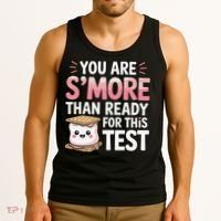 You Are Smore Than A Test Score State Test Day Teacher Tank Top thumb 3