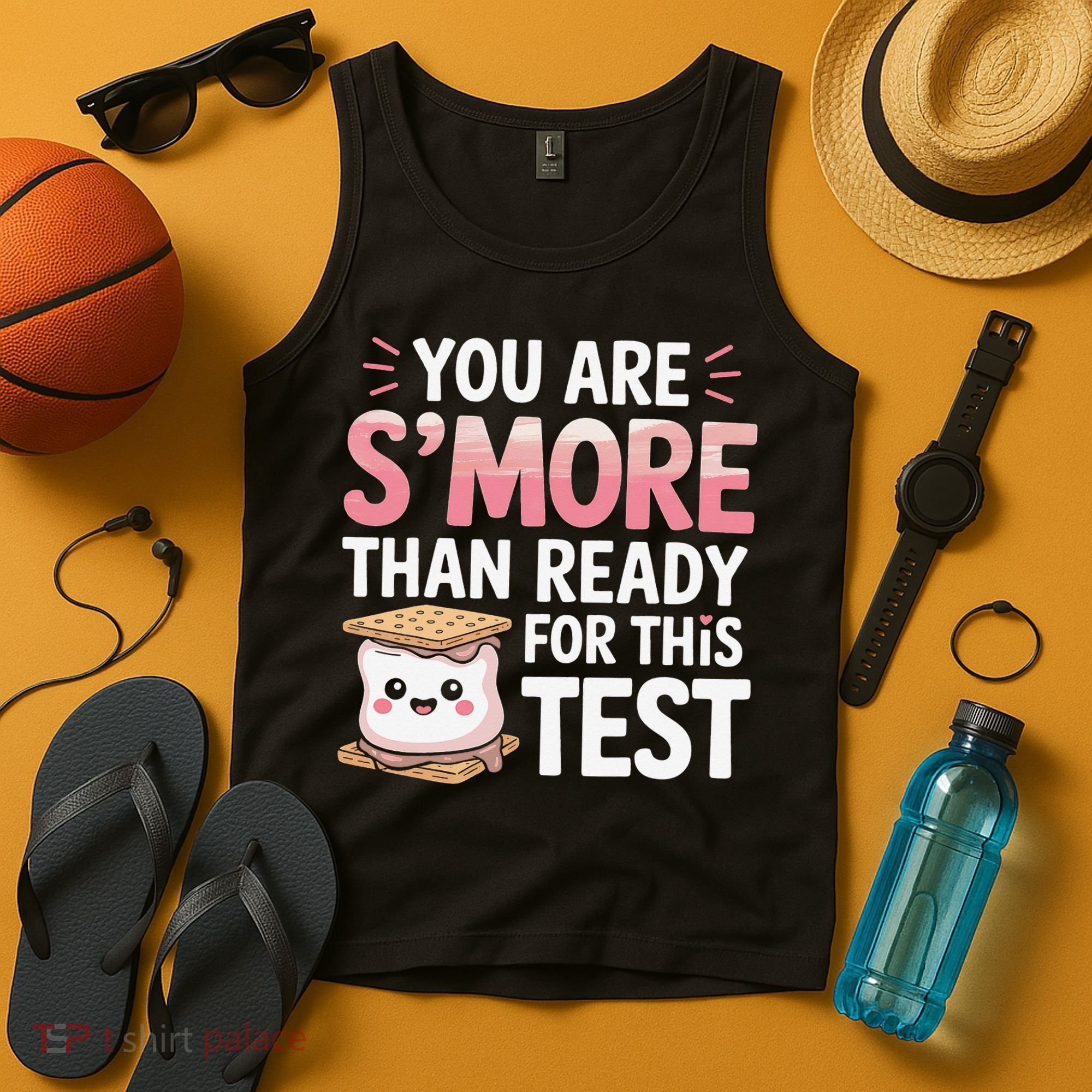 You Are Smore Than A Test Score State Test Day Teacher Tank Top