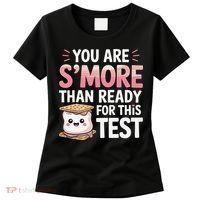 You Are Smore Than A Test Score State Test Day Teacher Women's T-Shirt thumb 0