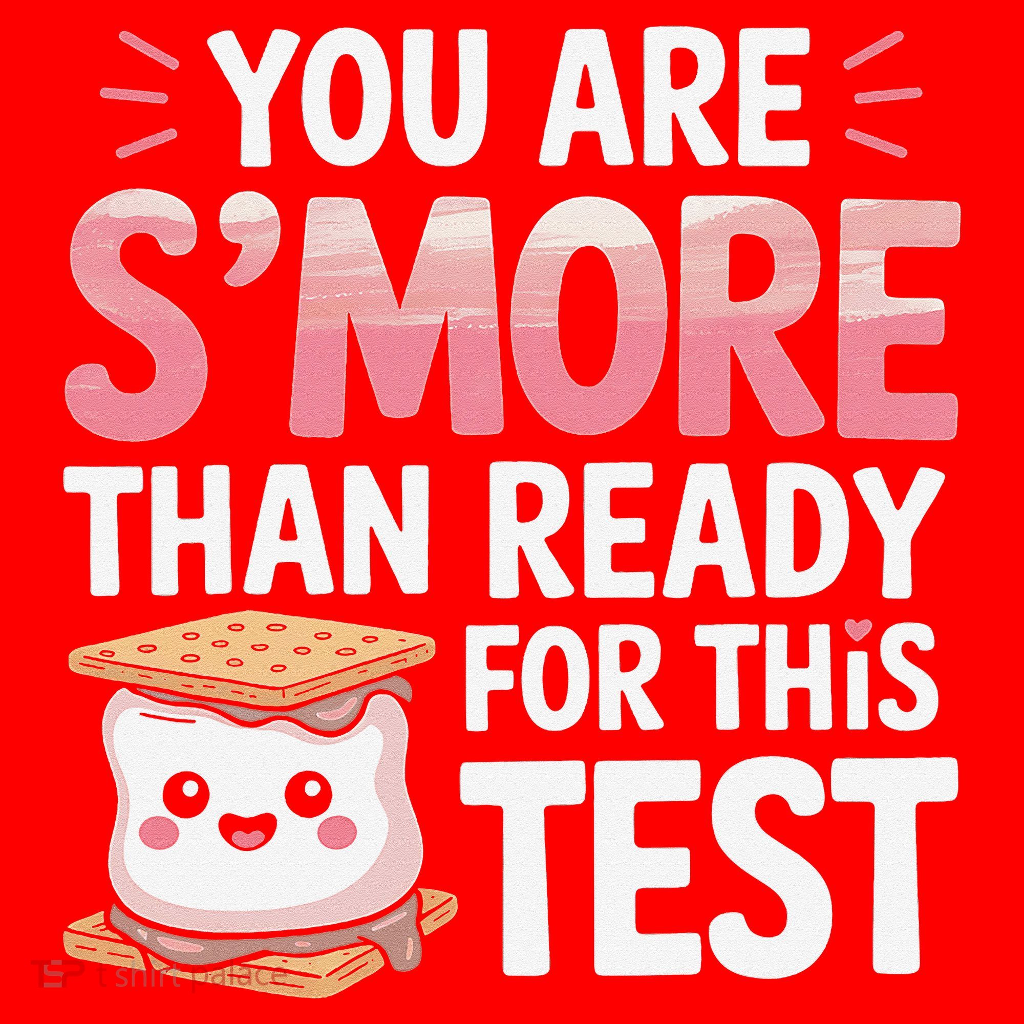 You Are Smore Than A Test Score State Test Day Teacher Santa Hat