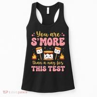 You Are Smore Than A Test Score State Test Day Teacher Women's Tank Top thumb 0