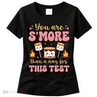 You Are Smore Than A Test Score State Test Day Teacher Women's T-Shirt thumb 0
