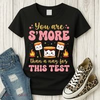 You Are Smore Than A Test Score State Test Day Teacher Women's T-Shirt thumb 3