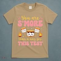 You Are Smore Than A Test Score State Test Day Teacher T-Shirt thumb 5