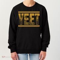 Yeet Apparel Saying Women's Sweatshirt thumb 0