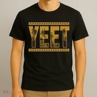 Yeet Apparel Saying T-Shirt thumb 3