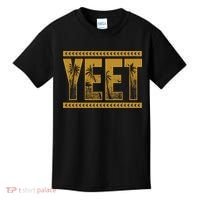 Yeet Apparel Saying Kids T-Shirt thumb 0
