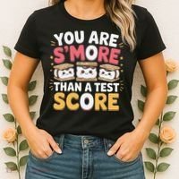 You Are Smore Than A Test Score Test Day Teacher Women's T-Shirt thumb 2