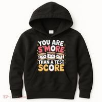 You Are Smore Than A Test Score Test Day Teacher Kids Hoodie thumb 0