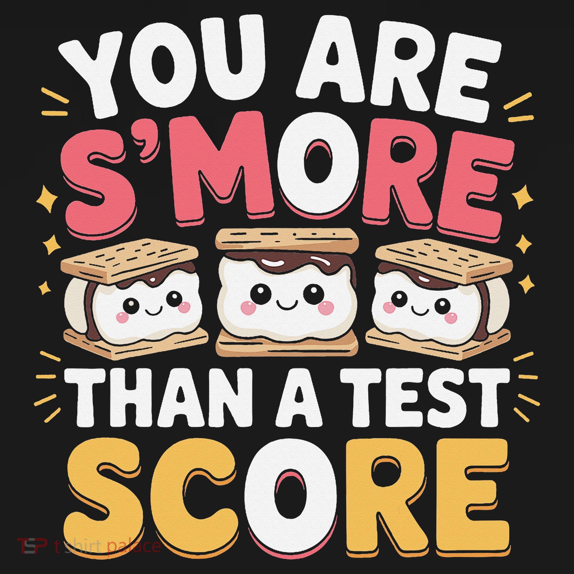 You Are Smore Than A Test Score Test Day Teacher Kids Hoodie