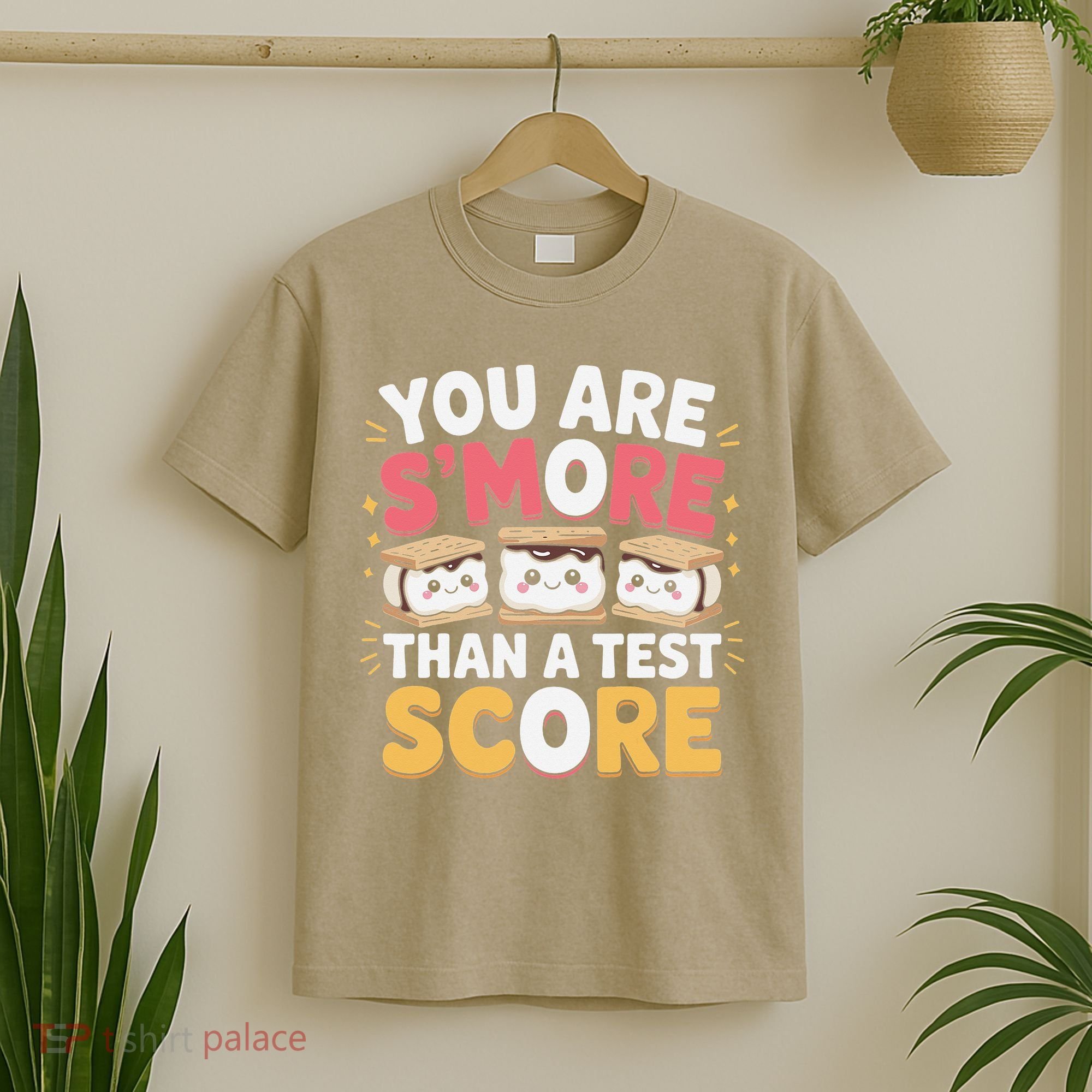 You Are Smore Than A Test Score Test Day Teacher T-Shirt