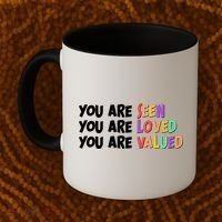 You Are Seen Loved Valued Coffee Mug thumb 2